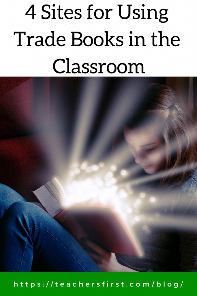 4 Sites for Using Trade Books in the Classroom – TeachersFirst Blog