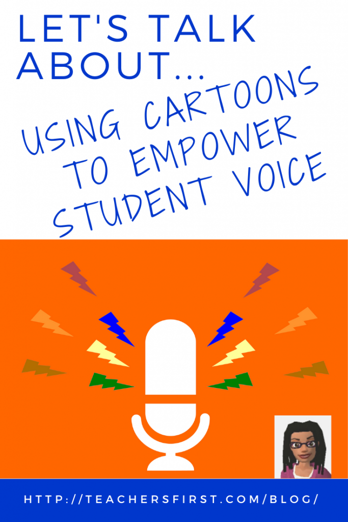 Let’s Talk About: Using Cartoons to Empower Student Voice ...