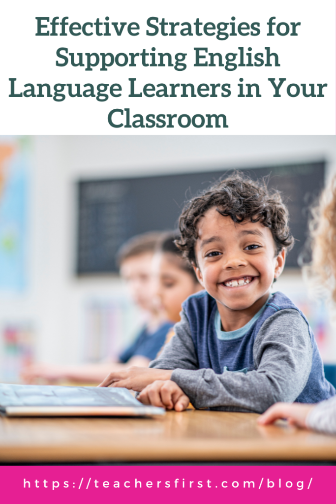 Effective Strategies for Supporting English Language Learners in Your ...