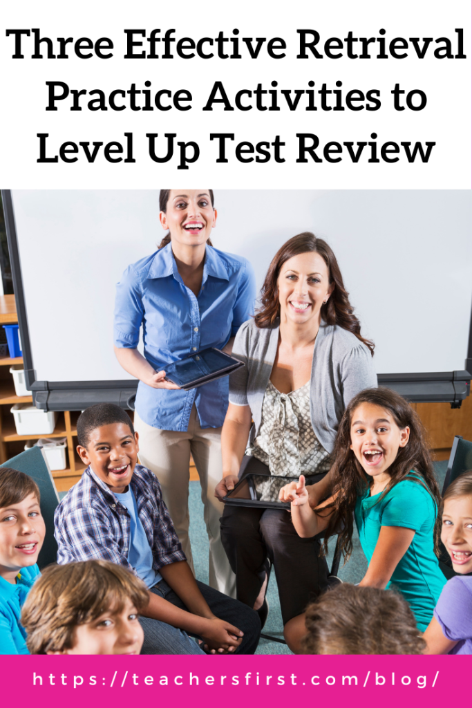 Three Effective Retrieval Practice Activities to Level Up Test Review ...
